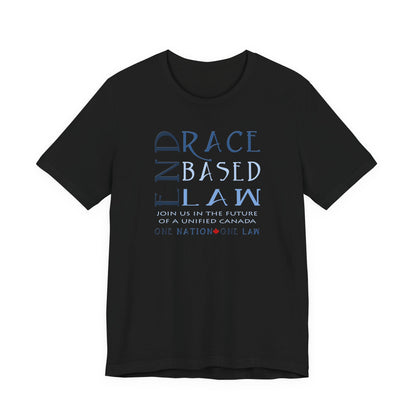 END RACE BASED LAW Canada Slim Blue T-Shirt Short Sleeve