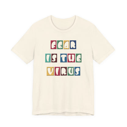 Fear Is The Virus 8 Multi Colour T-Shirt Short Sleeve