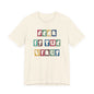 Fear Is The Virus 8 Multi Colour T-Shirt Short Sleeve