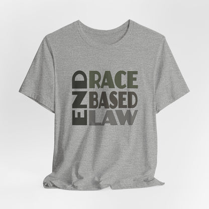 END RACE BASED LAW Grey T-Shirt Short Sleeve