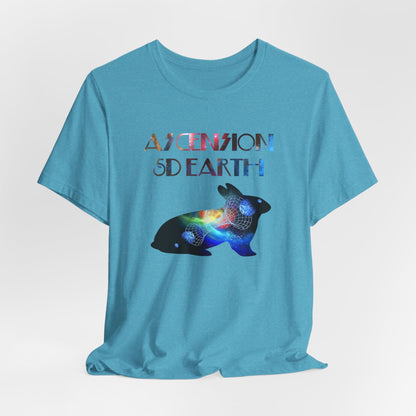 Ascension 5D Earth Rabbit T-Shirt Short Sleeve