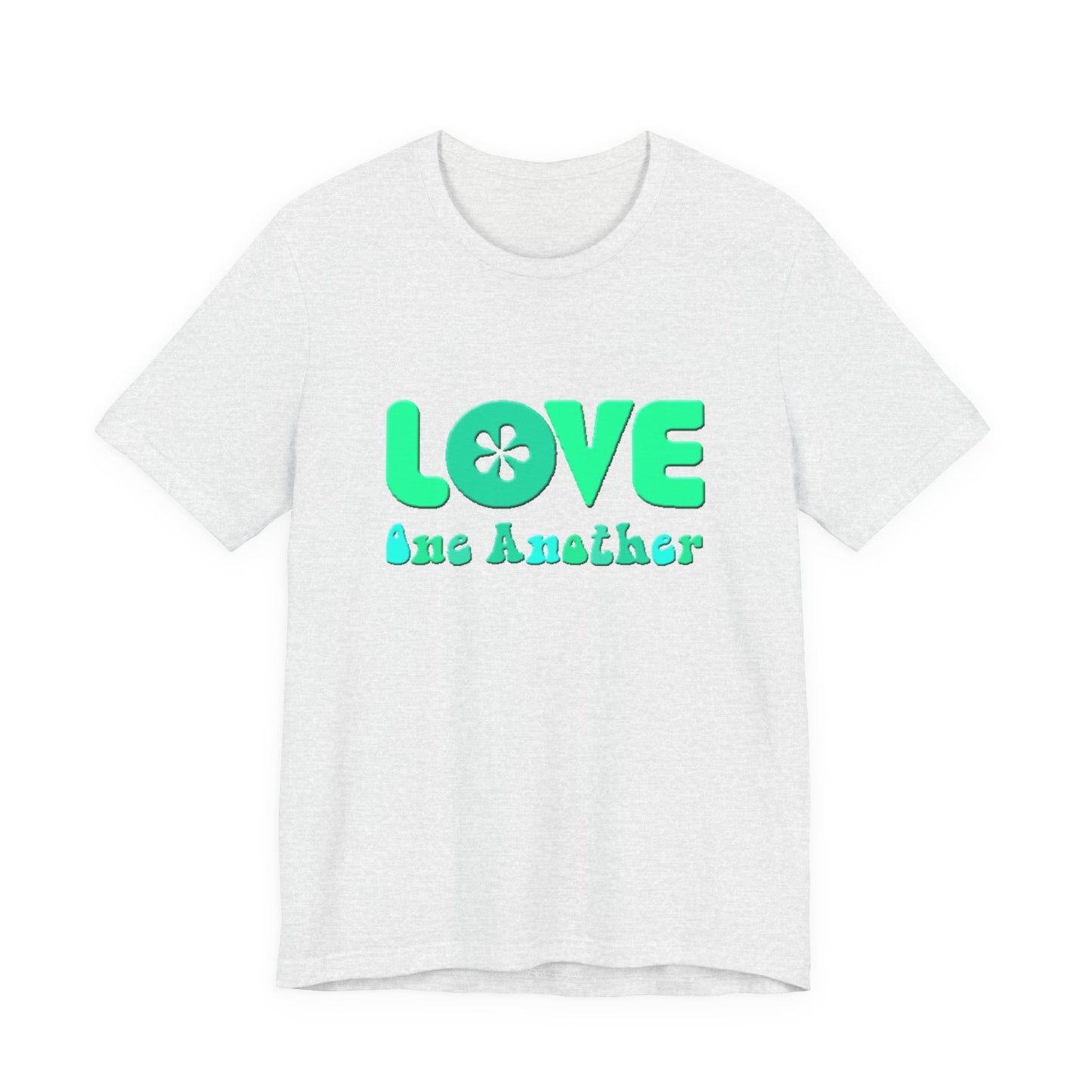 Love One Another Teal T-Shirt Short Sleeve