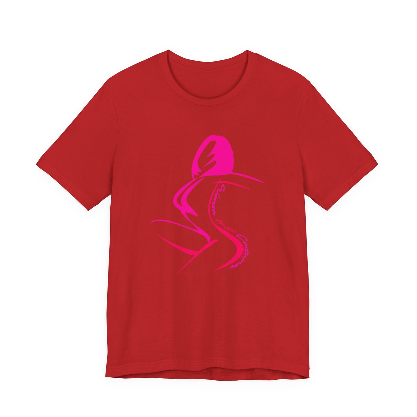 Women Are Not Costumes T-Shirt Short Sleeve