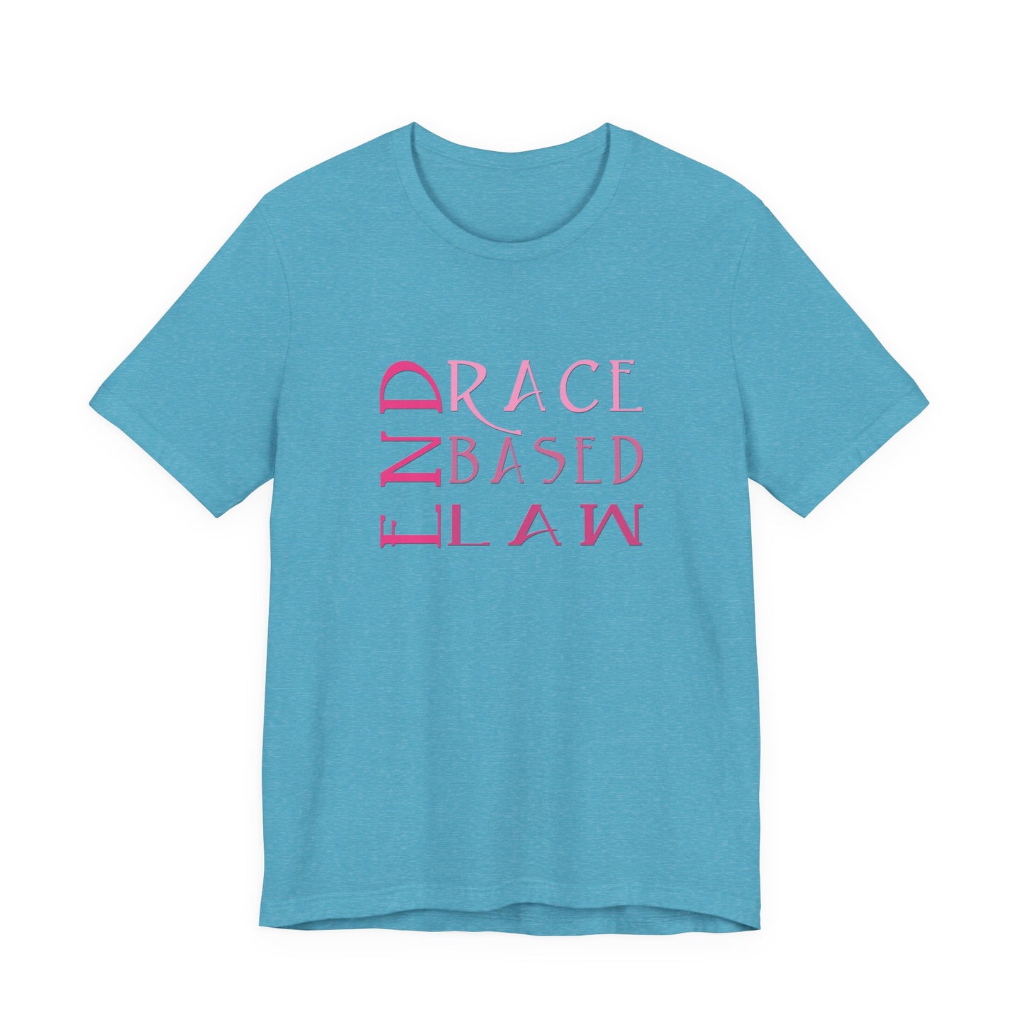 END RACE BASED LAW Slim Pink T-Shirt Short Sleeve