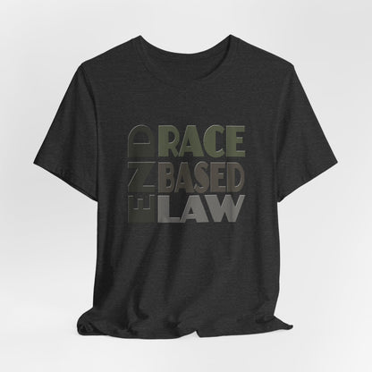 END RACE BASED LAW Grey T-Shirt Short Sleeve