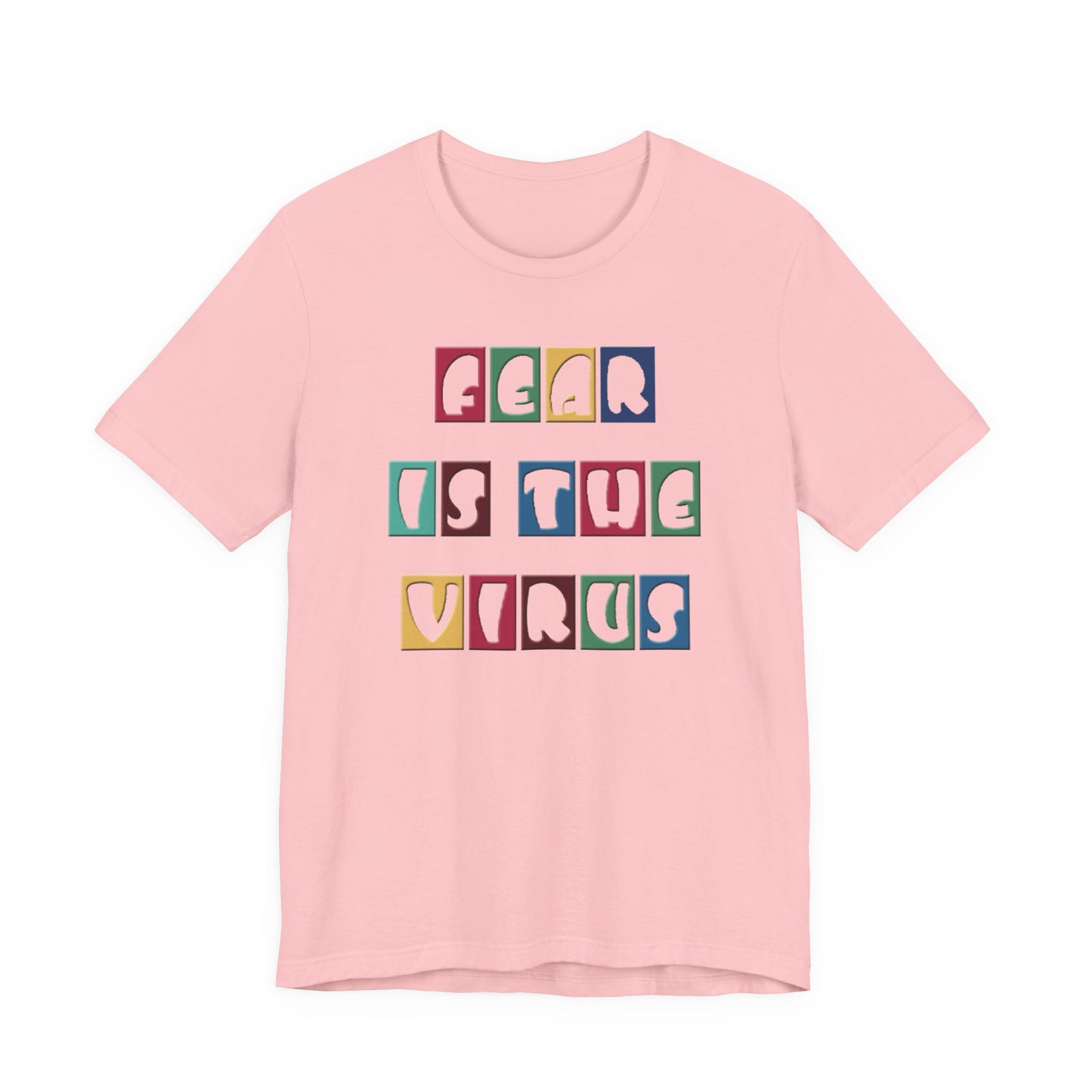 Fear Is The Virus 8 Multi Colour T-Shirt Short Sleeve