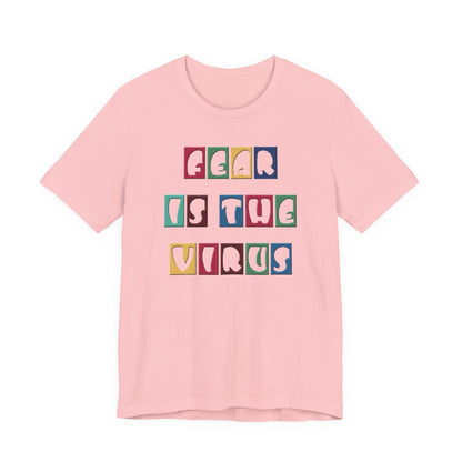 Fear Is The Virus 8 Multi Colour T-Shirt Short Sleeve