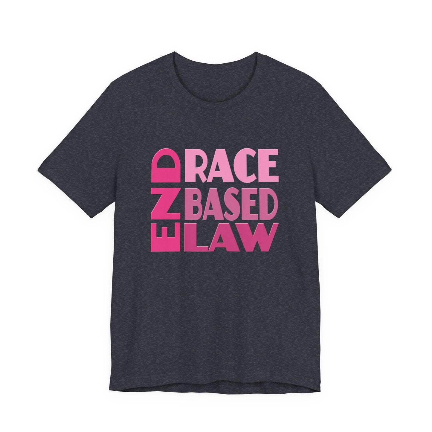 END RACE BASED LAW Pink T-Shirt Short Sleeve