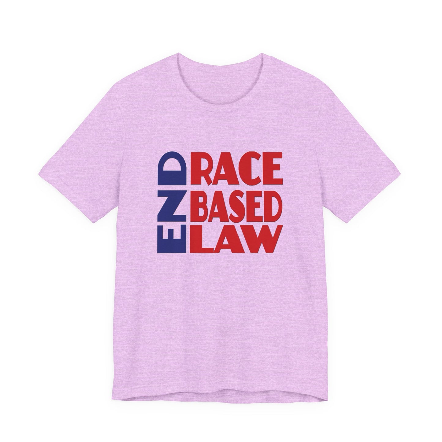 END RACE BASED LAW Blue Red T-Shirt Short Sleeve