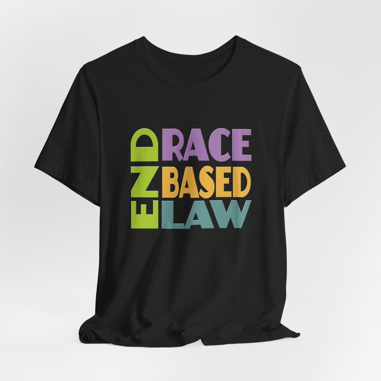 END RACE BASED LAW Pastel T-Shirt Short Sleeve