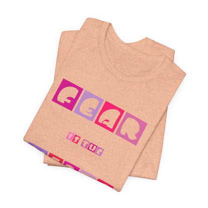 Fear Is The Virus 6 T-Shirt Short Sleeve