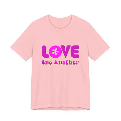 Love One Another Pink T-Shirt Short Sleeve