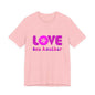 Love One Another Pink T-Shirt Short Sleeve
