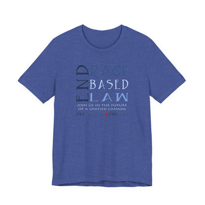 END RACE BASED LAW Canada Slim Blue T-Shirt Short Sleeve