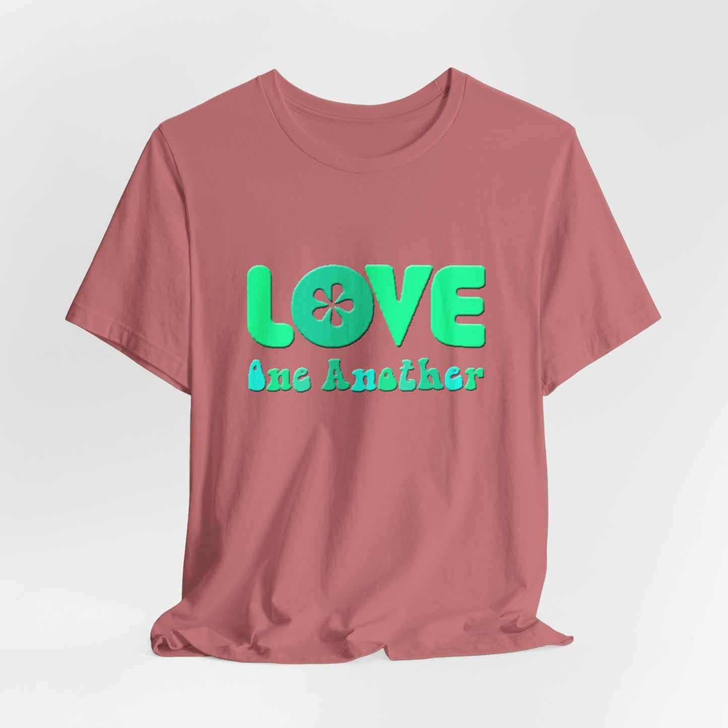 Love One Another Teal T-Shirt Short Sleeve
