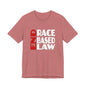 END RACE BASED LAW  Red White T-Shirt Short Sleeve