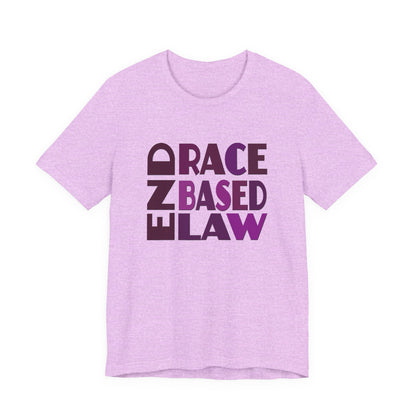 END RACE BASED LAW Purple T-Shirt Short Sleeve