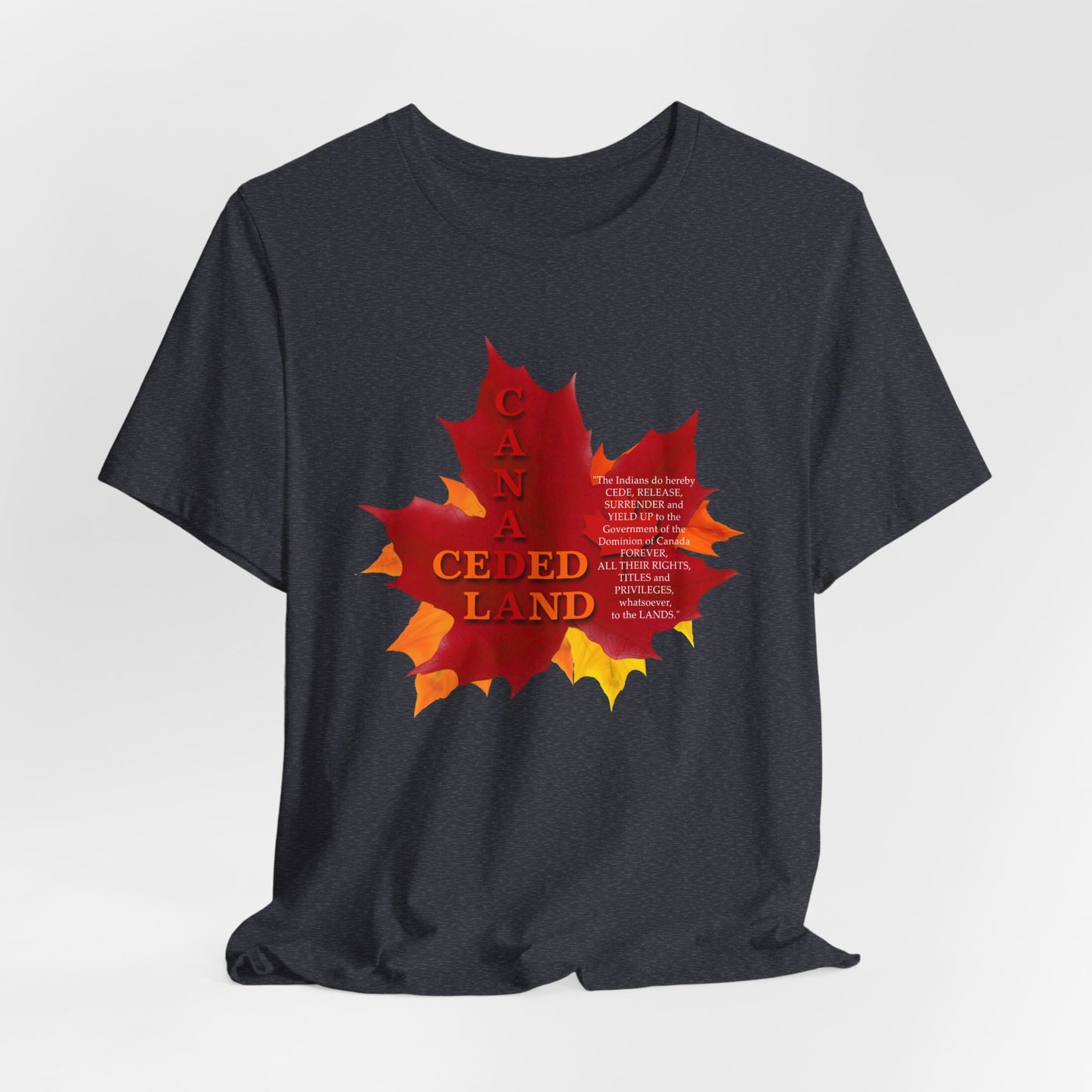 Canada Ceded Land T-Shirt Short Sleeve