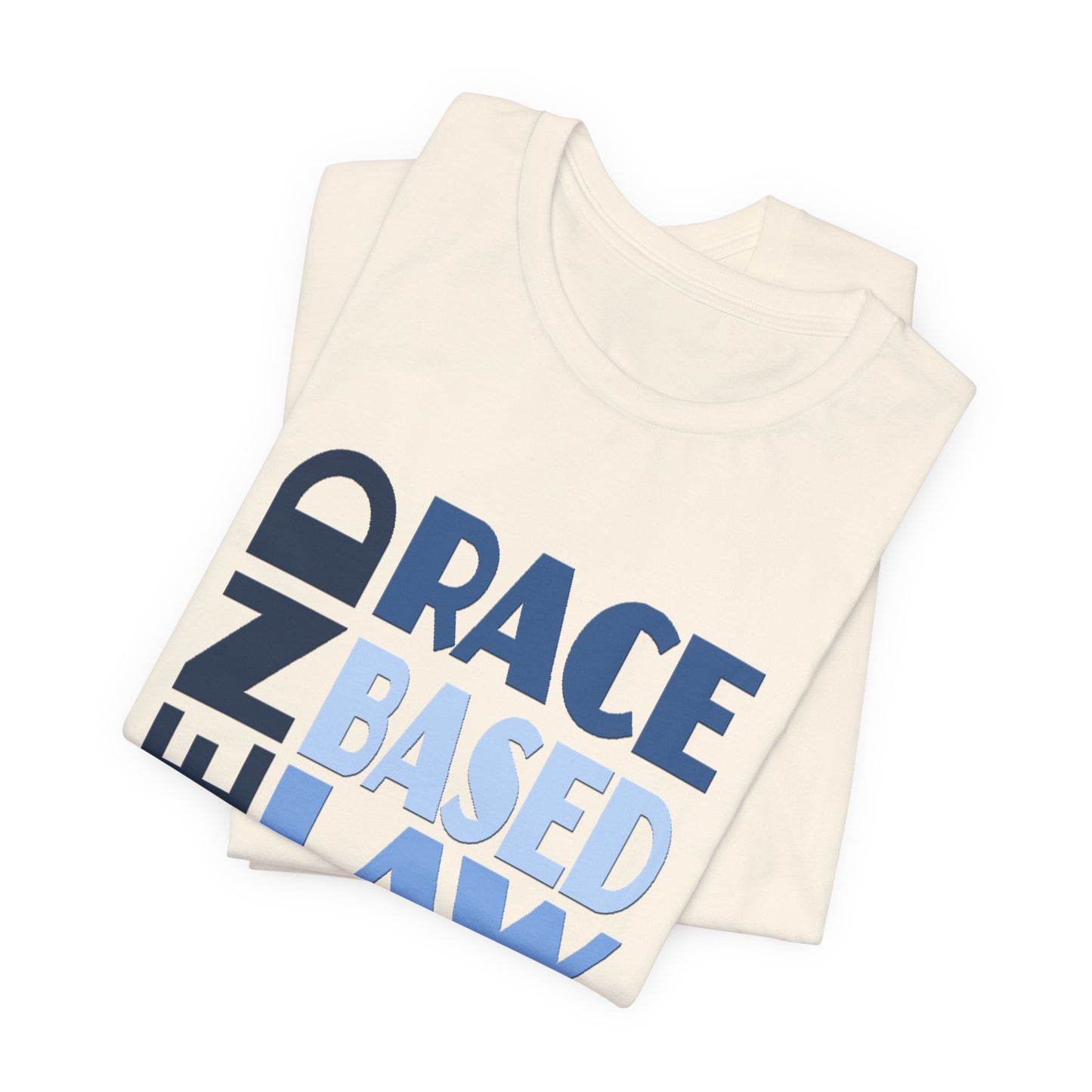END RACE BASED LAW Blue T-Shirt Short Sleeve