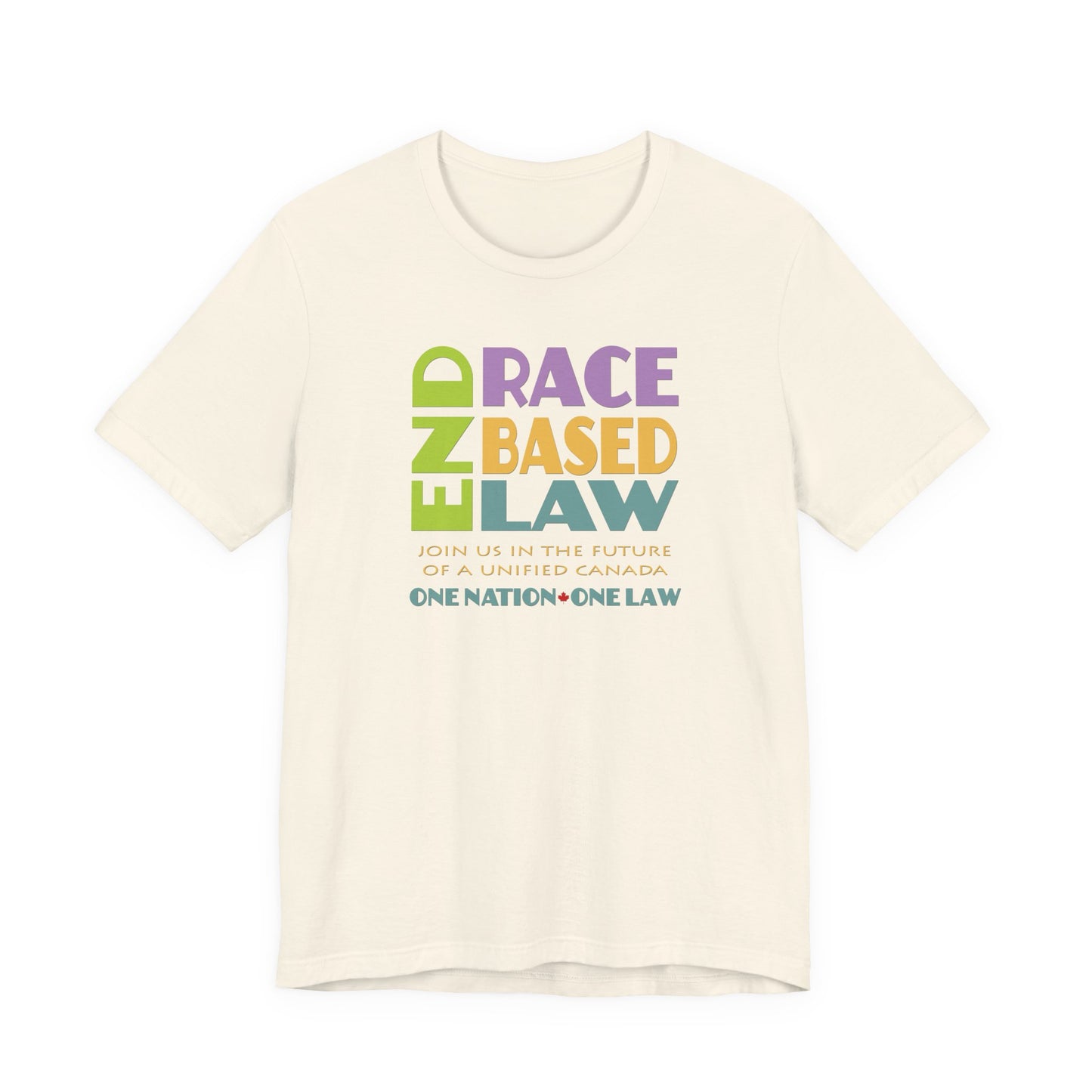 END RACE BASED LAW Canada Pastel T-Shirt Short Sleeve