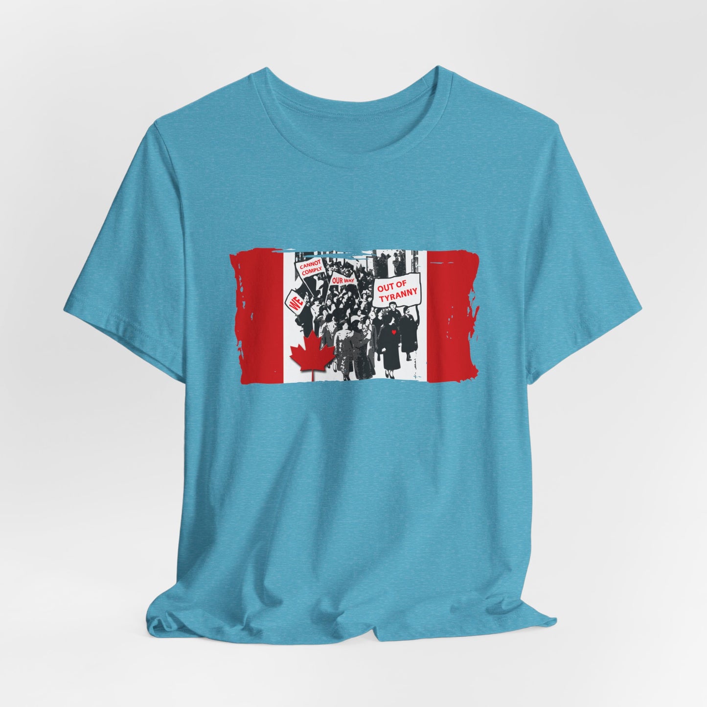 We Cannot Comply Our Way Our Of Tyranny  T-Shirt Short Sleeve