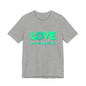 Love One Another Teal T-Shirt Short Sleeve