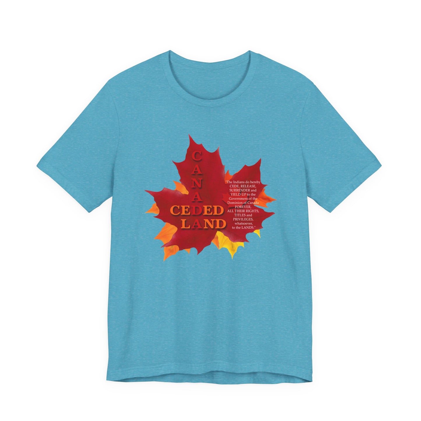 Canada Ceded Land T-Shirt Short Sleeve
