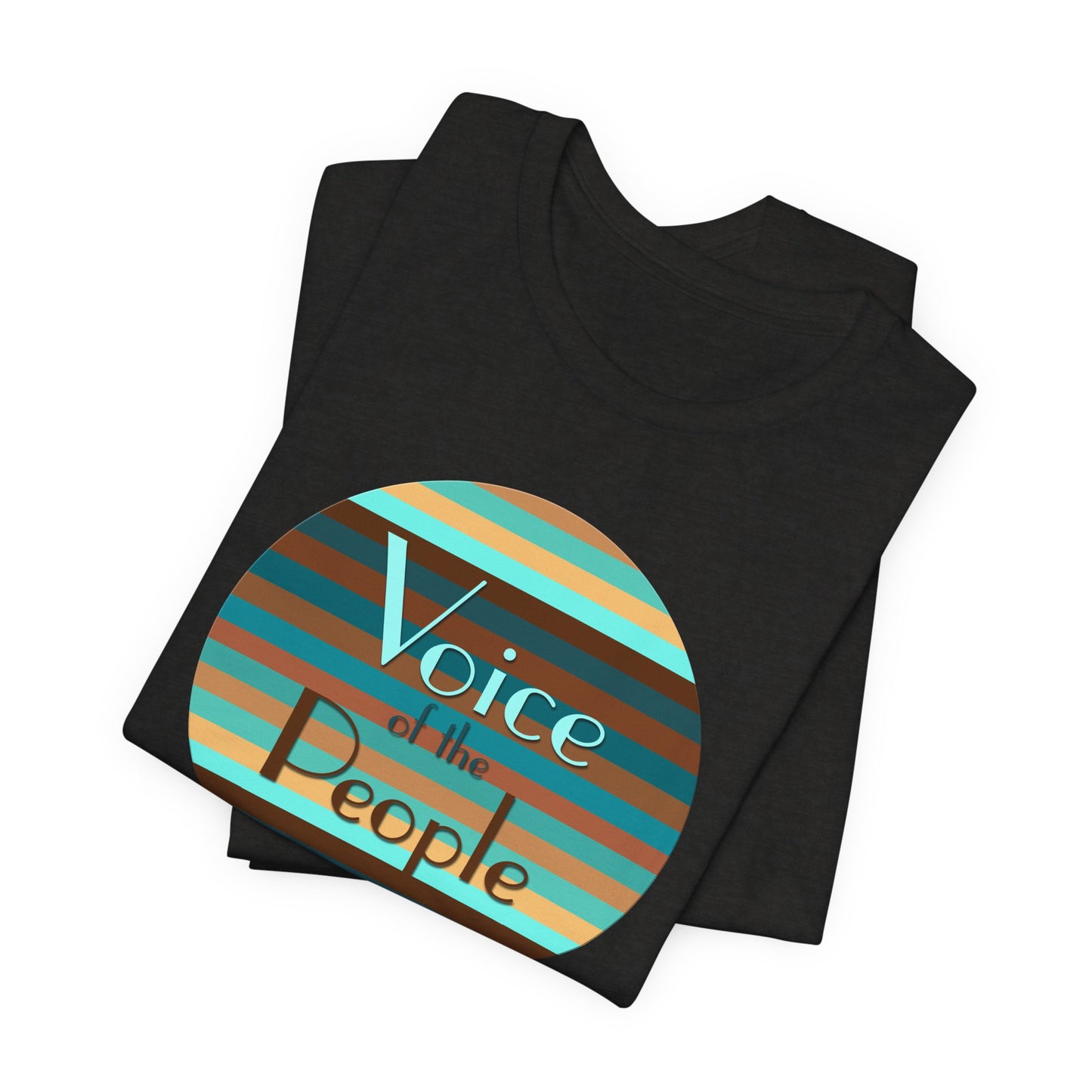 Voice Of The People T-Shirt Short Sleeve