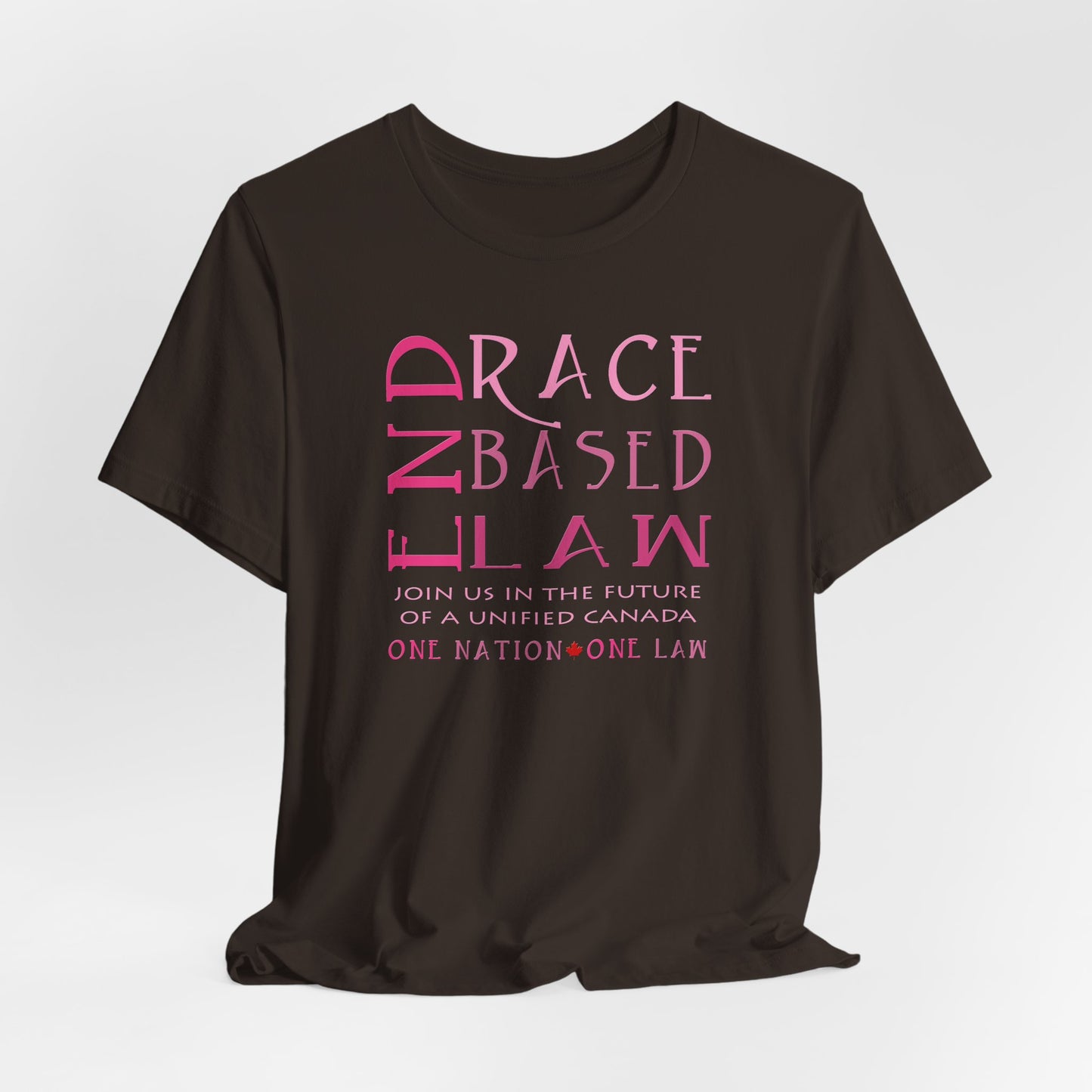 END RACE BASED LAW Canada Slim Pink T-Shirt Short Sleeve