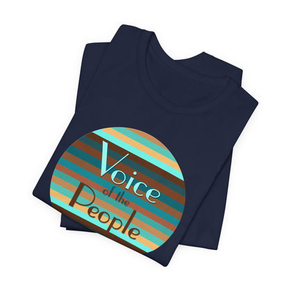 Voice Of The People T-Shirt Short Sleeve