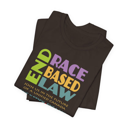 END RACE BASED LAW Canada Pastel T-Shirt Short Sleeve