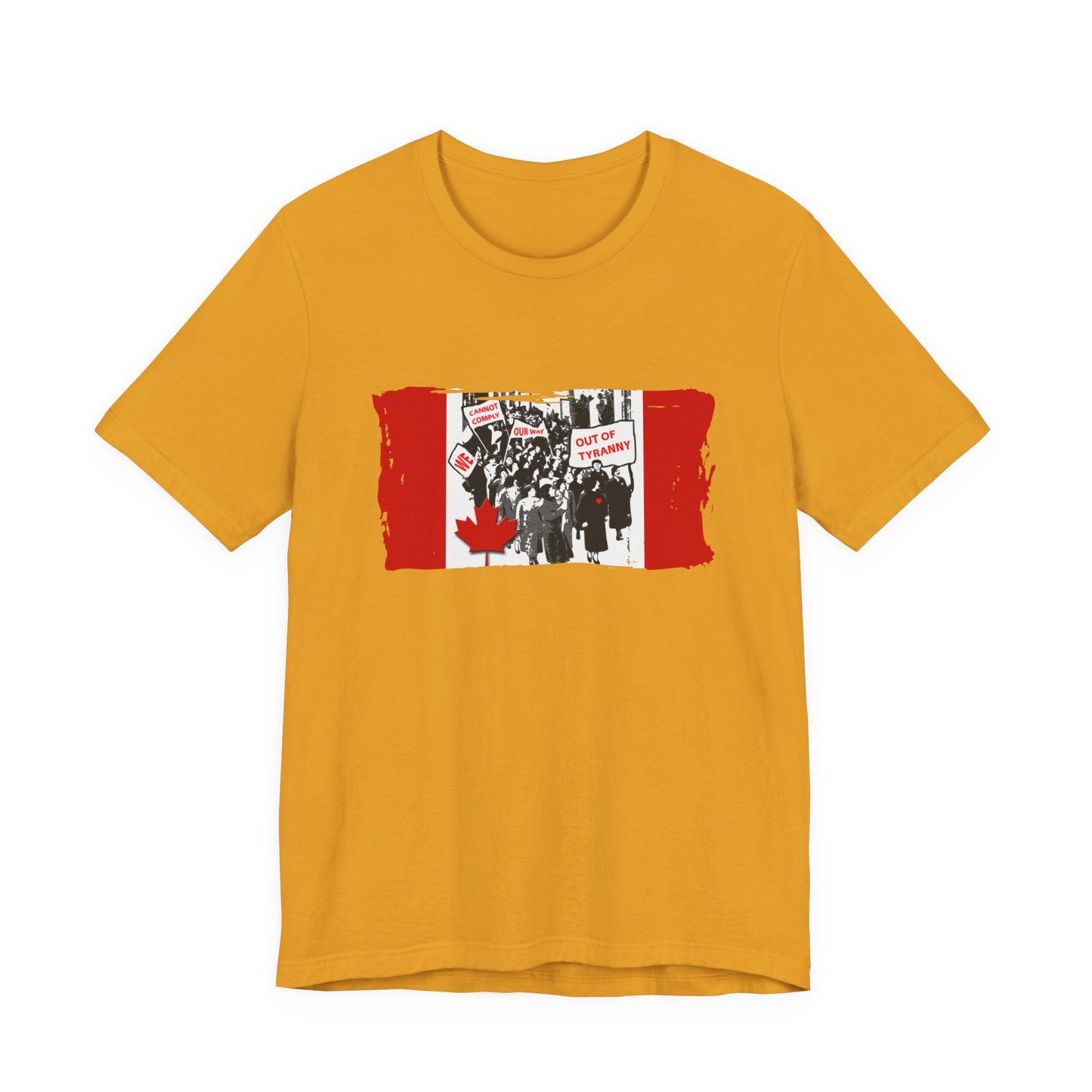 We Cannot Comply Our Way Our Of Tyranny  T-Shirt Short Sleeve