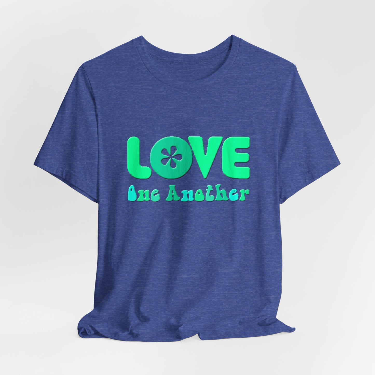 Love One Another Teal T-Shirt Short Sleeve
