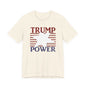TRUMP POWER T-Shirt Short Sleeve