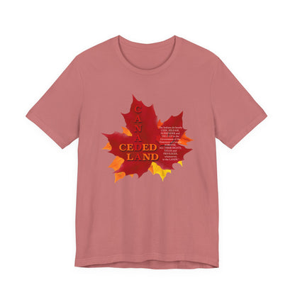 Canada Ceded Land T-Shirt Short Sleeve