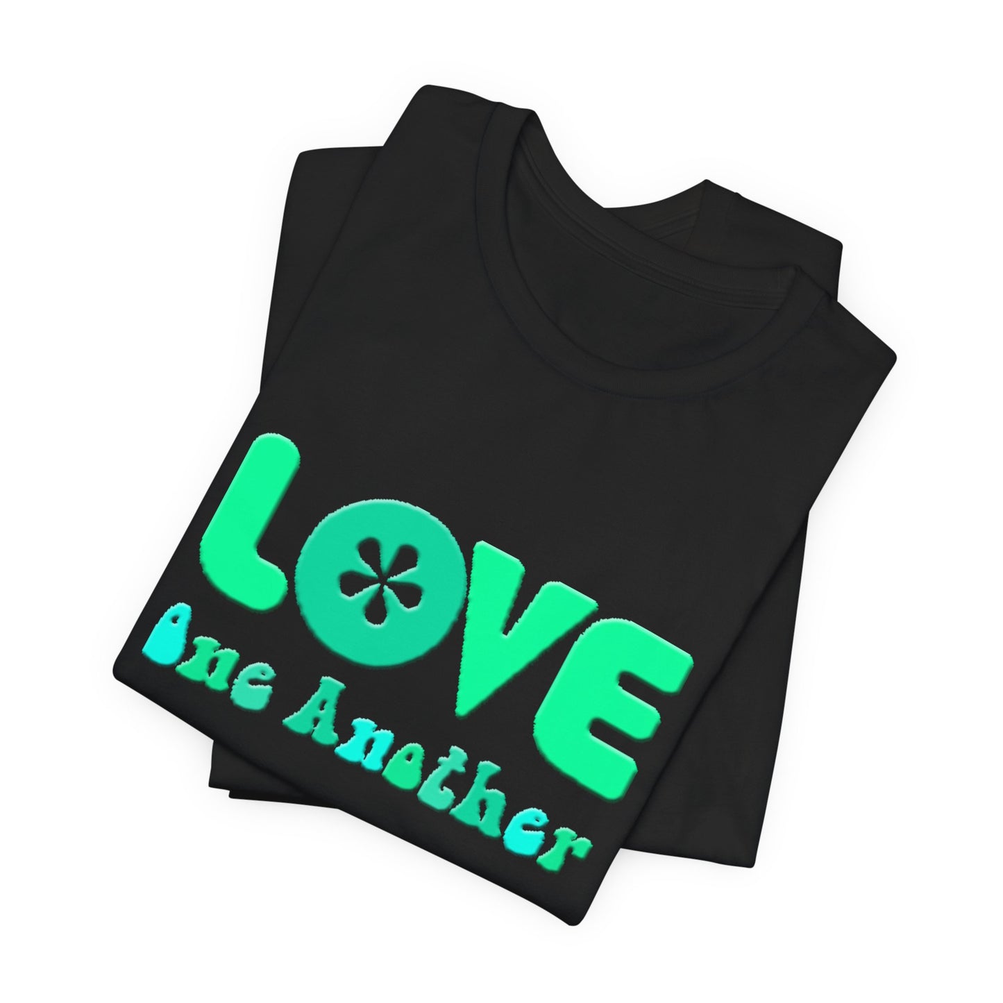 Love One Another Teal T-Shirt Short Sleeve