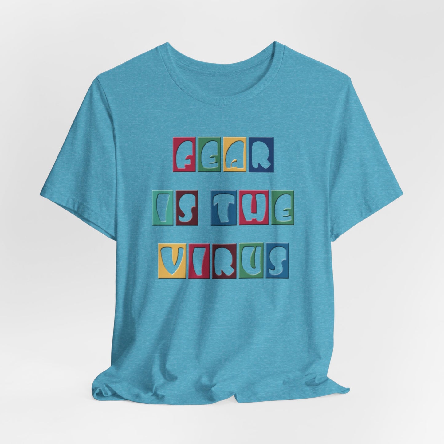 Fear Is The Virus 8 Multi Colour T-Shirt Short Sleeve