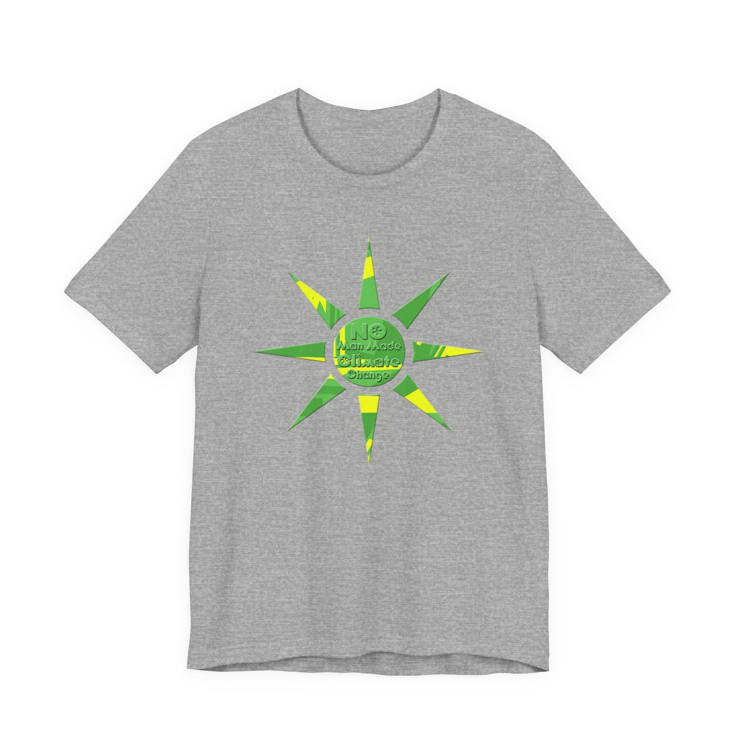 No Man Made Climate Change T-Shirt Short Sleeve