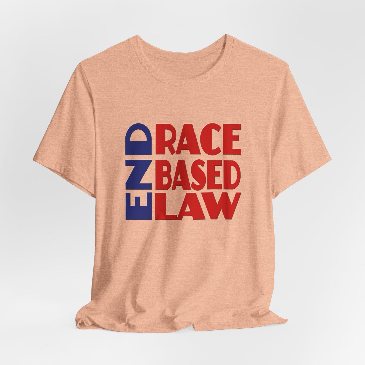 END RACE BASED LAW Blue Red T-Shirt Short Sleeve