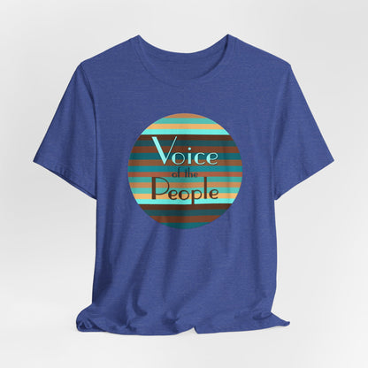 Voice Of The People T-Shirt Short Sleeve
