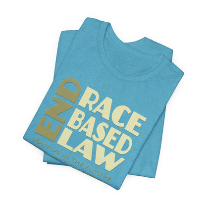 END RACE BASED LAW Canada Beige T-Shirt Short Sleeve
