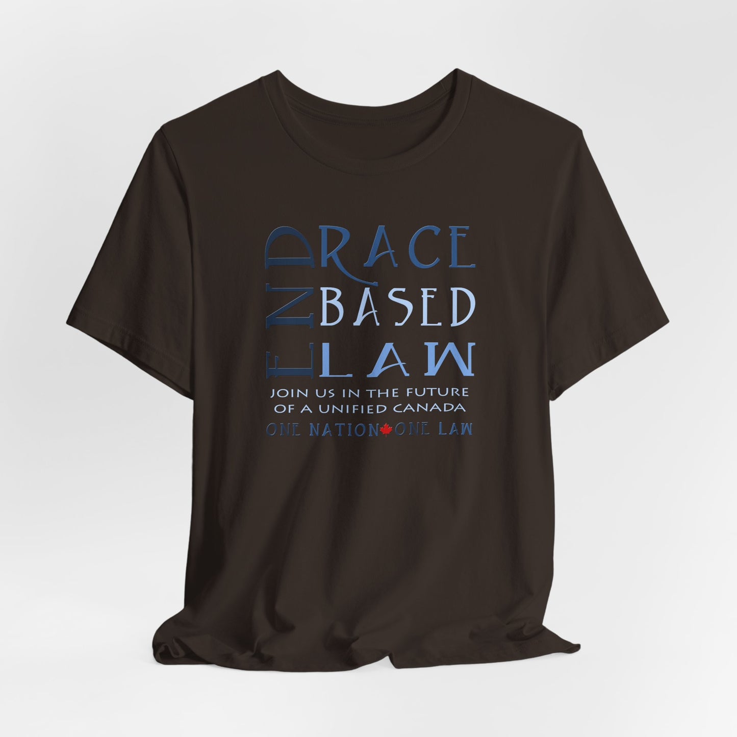END RACE BASED LAW Canada Slim Blue T-Shirt Short Sleeve