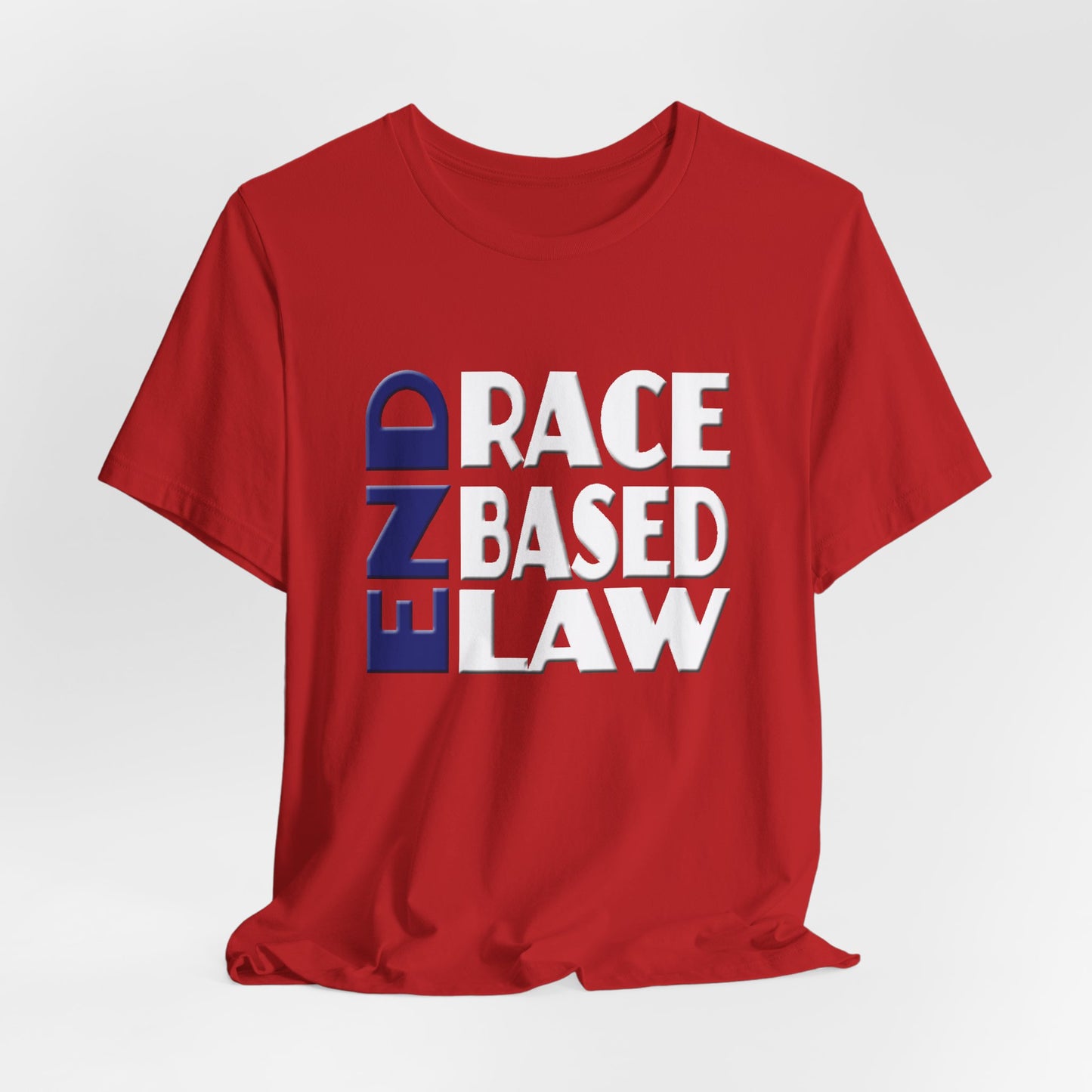 END RACE BASED LAW Blue White T-Shirt Short Sleeve