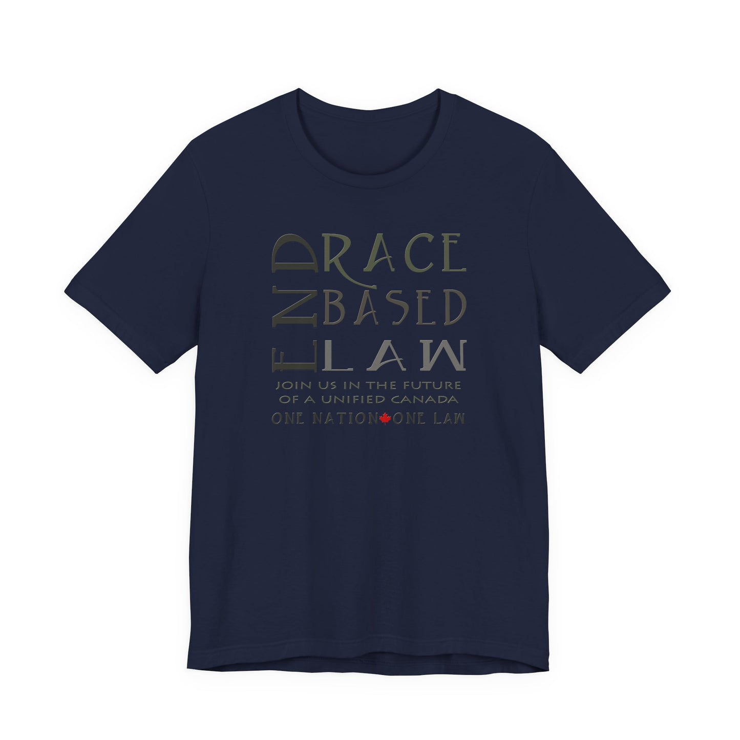 END RACE BASED LAW Canada Slim Grey T-Shirt Short Sleeve