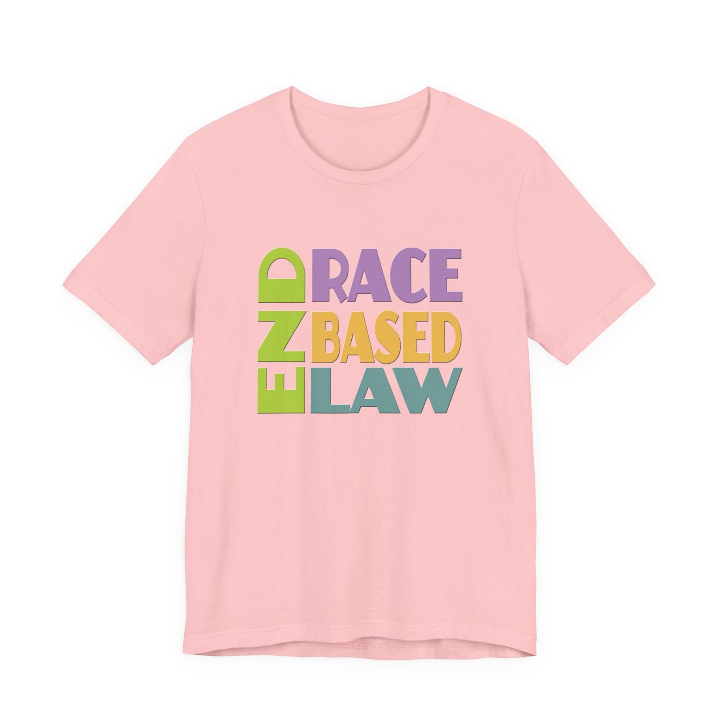 END RACE BASED LAW Pastel T-Shirt Short Sleeve