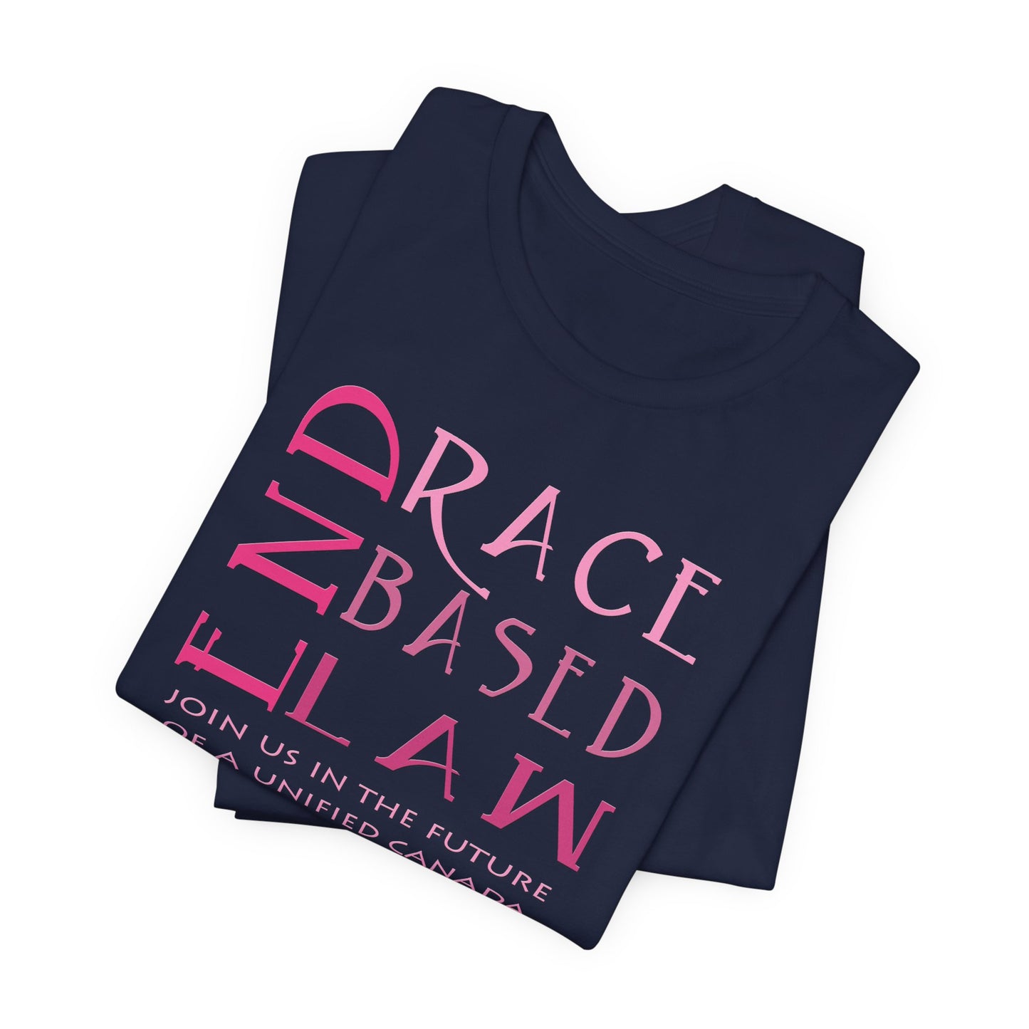 END RACE BASED LAW Canada Slim Pink T-Shirt Short Sleeve