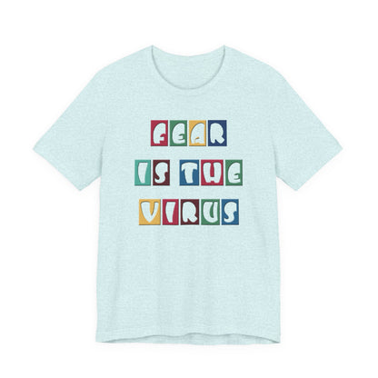 Fear Is The Virus 8 Multi Colour T-Shirt Short Sleeve