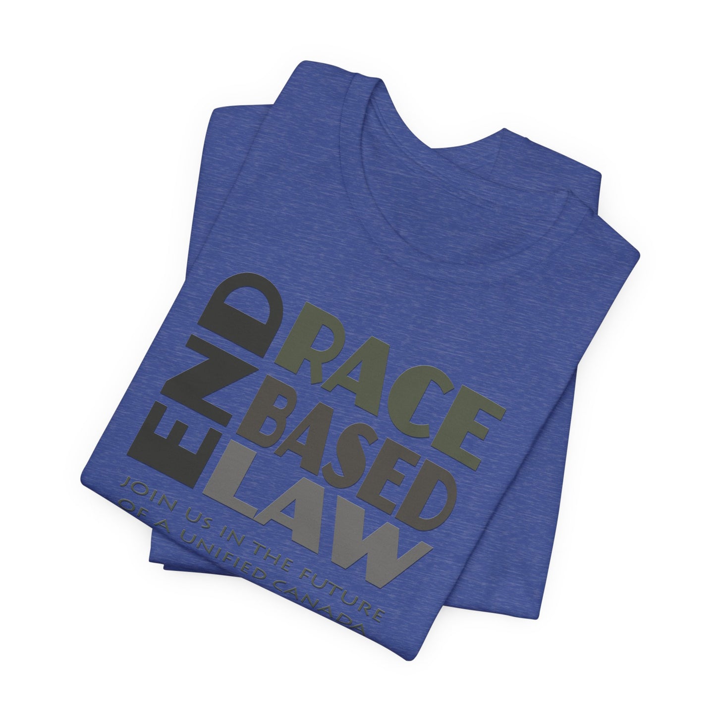 END RACE BASED LAW Canada Grey T-Shirt Short Sleeve