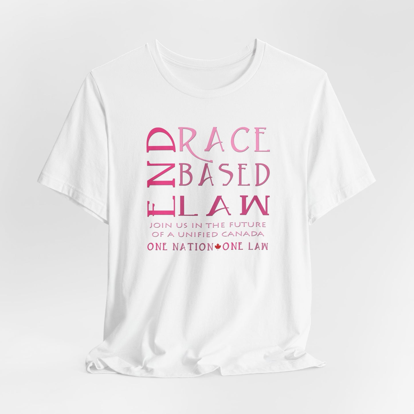 END RACE BASED LAW Canada Slim Pink T-Shirt Short Sleeve