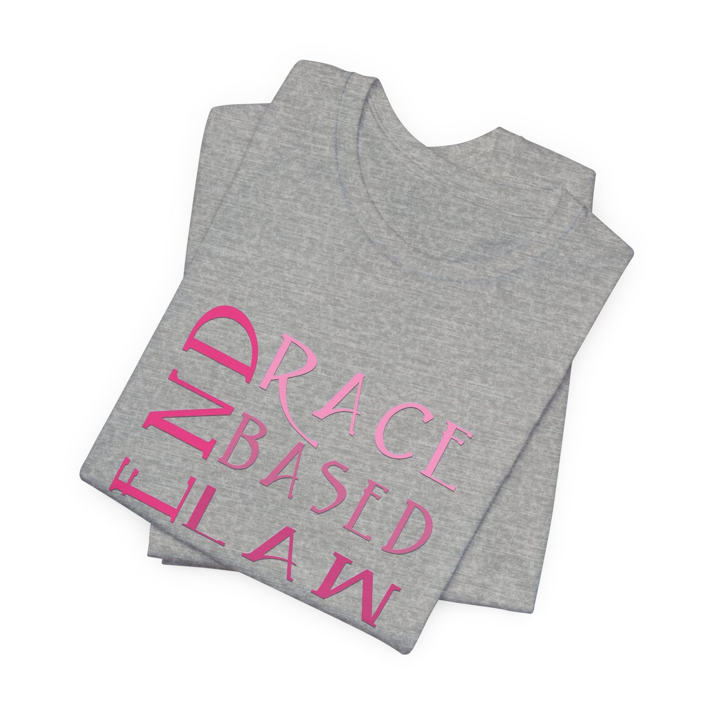 END RACE BASED LAW Slim Pink T-Shirt Short Sleeve